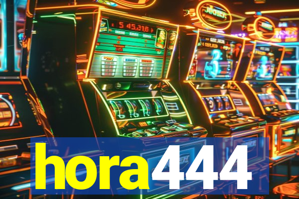 hora444