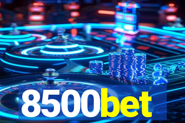 8500bet