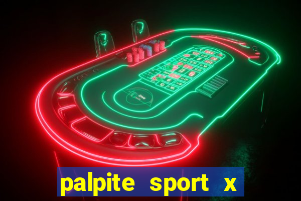 palpite sport x ponte preta