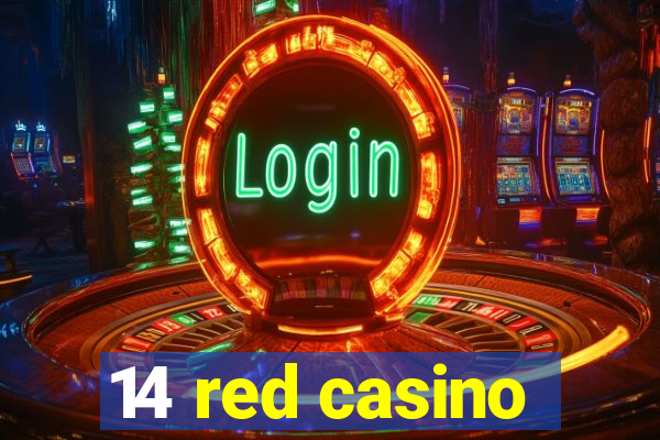 14 red casino