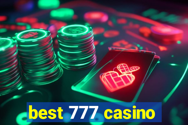 best 777 casino