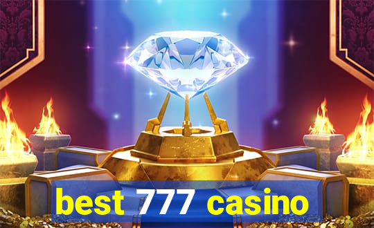 best 777 casino