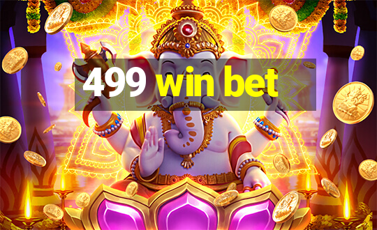 499 win bet