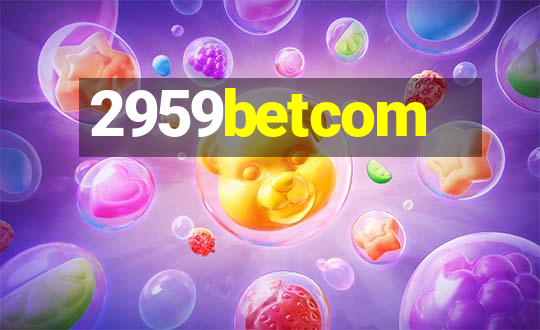 2959betcom