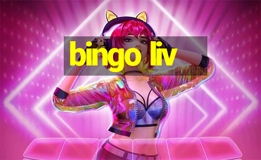 bingo liv