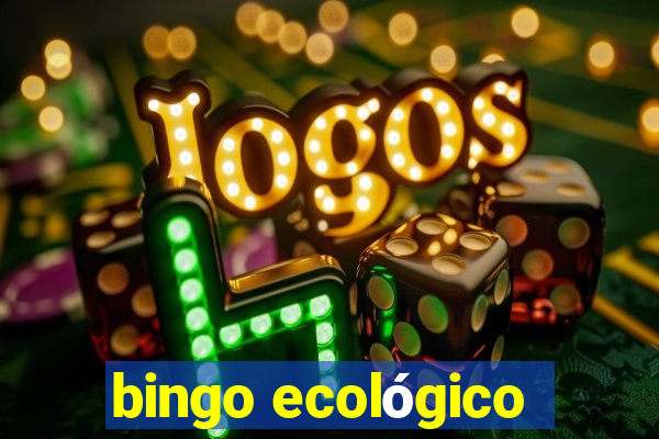 bingo ecológico