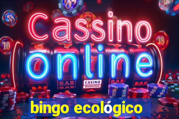 bingo ecológico