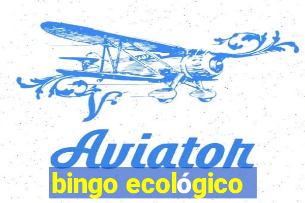 bingo ecológico