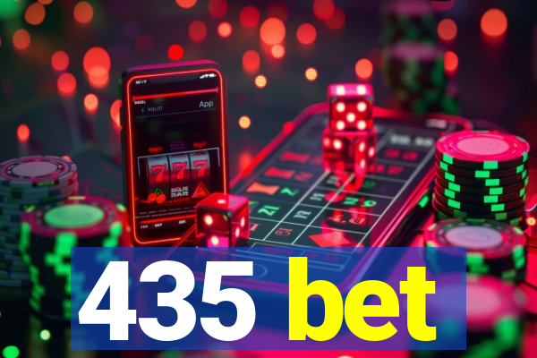 435 bet