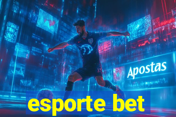 esporte bet