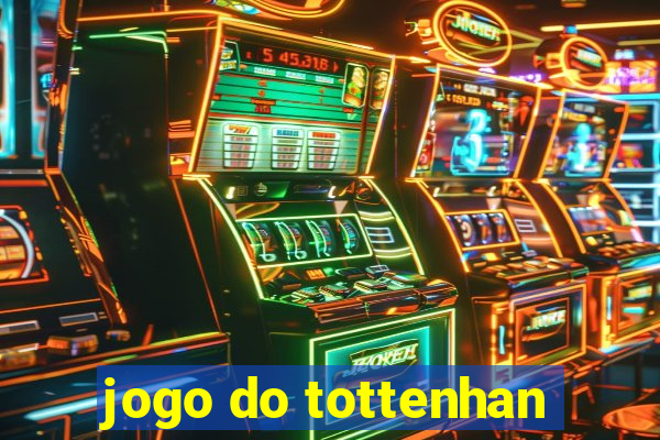 jogo do tottenhan