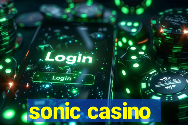 sonic casino