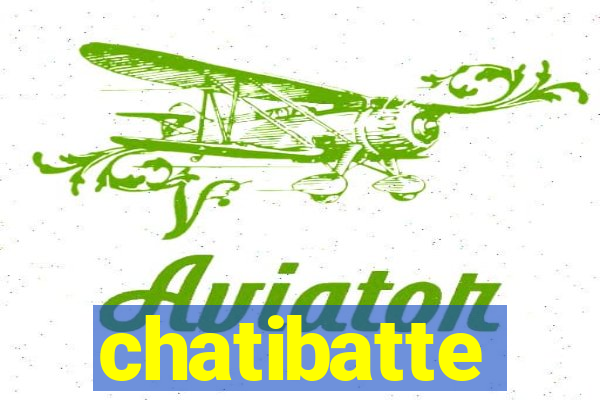 chatibatte