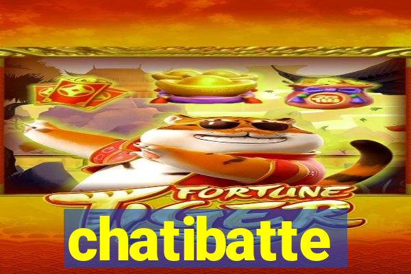 chatibatte