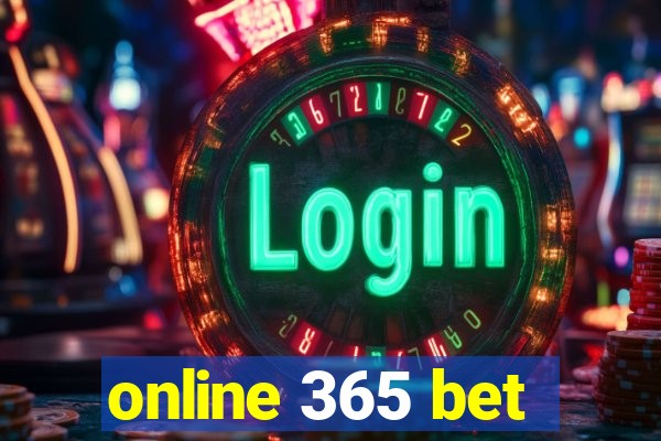 online 365 bet