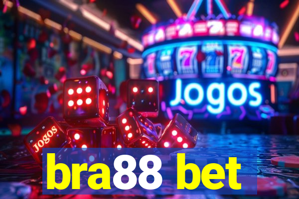 bra88 bet