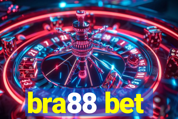 bra88 bet