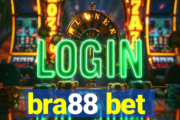 bra88 bet