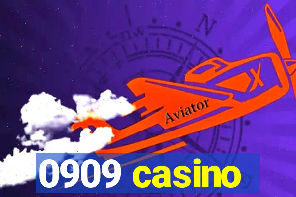 0909 casino