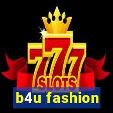 b4u fashion