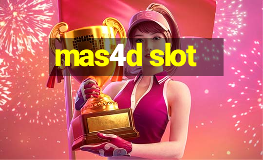 mas4d slot