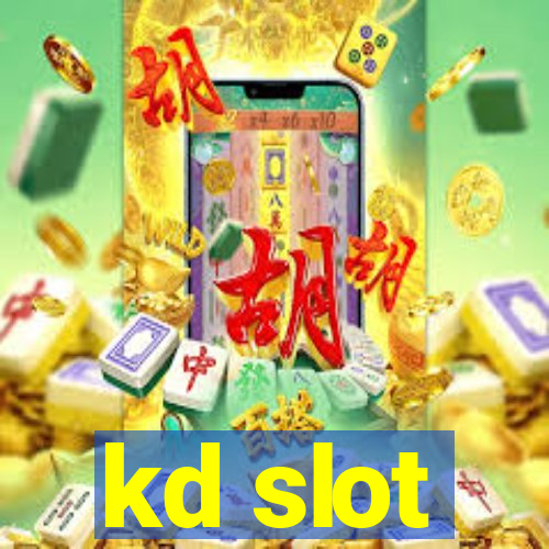 kd slot