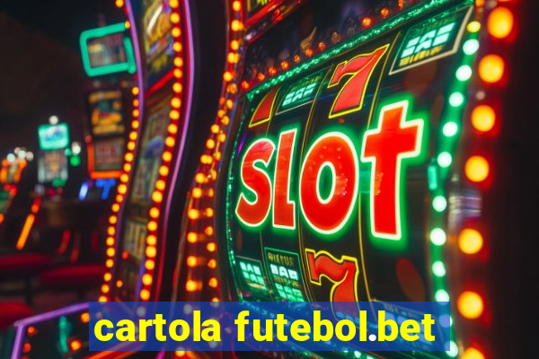 cartola futebol.bet