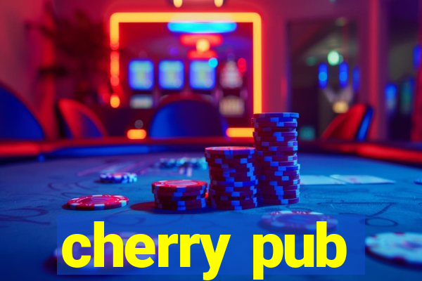 cherry pub