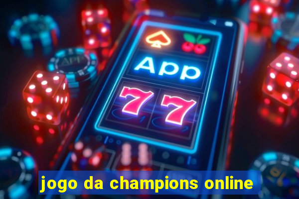 jogo da champions online