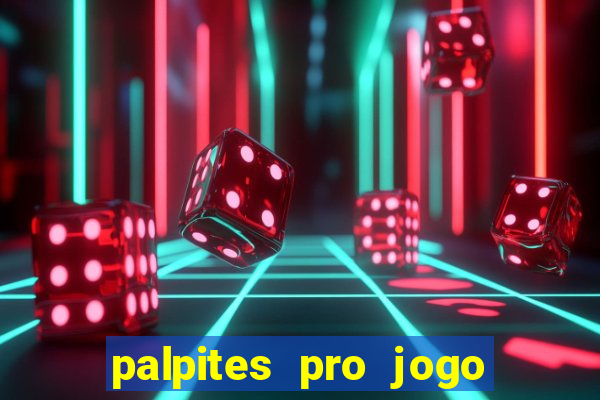 palpites pro jogo do flamengo