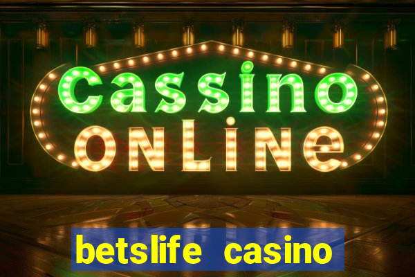 betslife casino free spin