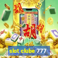 slot clube 777