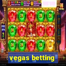 vegas betting