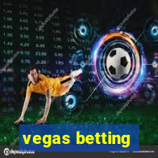 vegas betting