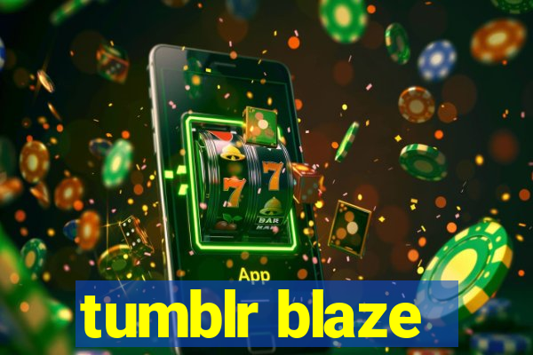 tumblr blaze