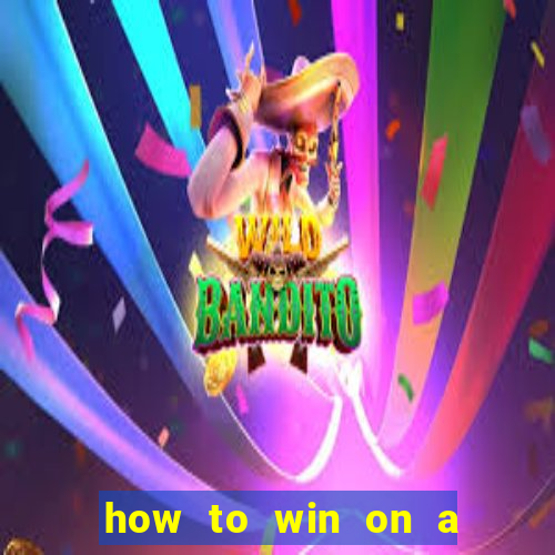 how to win on a slot machine in a casino