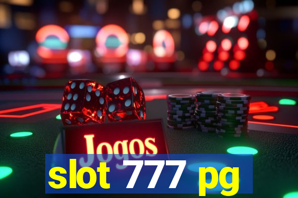 slot 777 pg