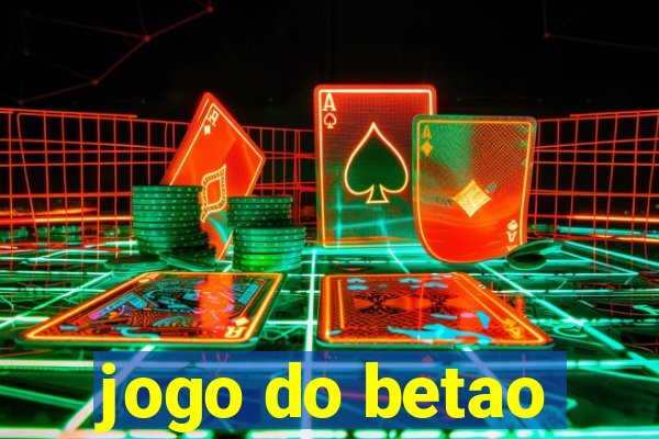 jogo do betao