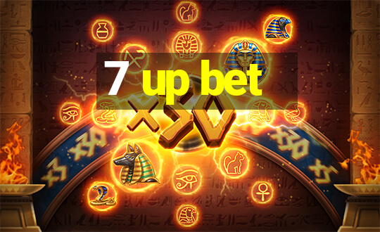 7 up bet