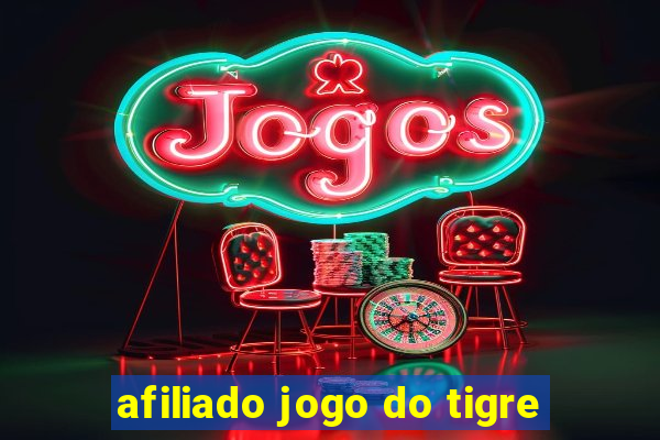 afiliado jogo do tigre