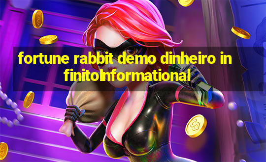 fortune rabbit demo dinheiro infinitoInformational