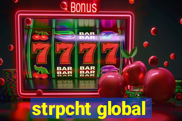 strpcht global