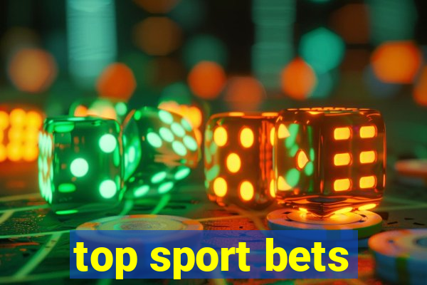 top sport bets