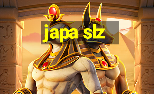 japa slz