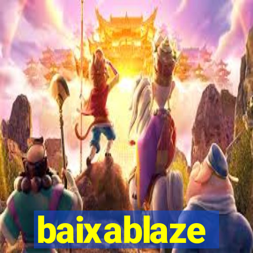 baixablaze