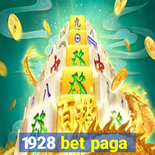 1928 bet paga