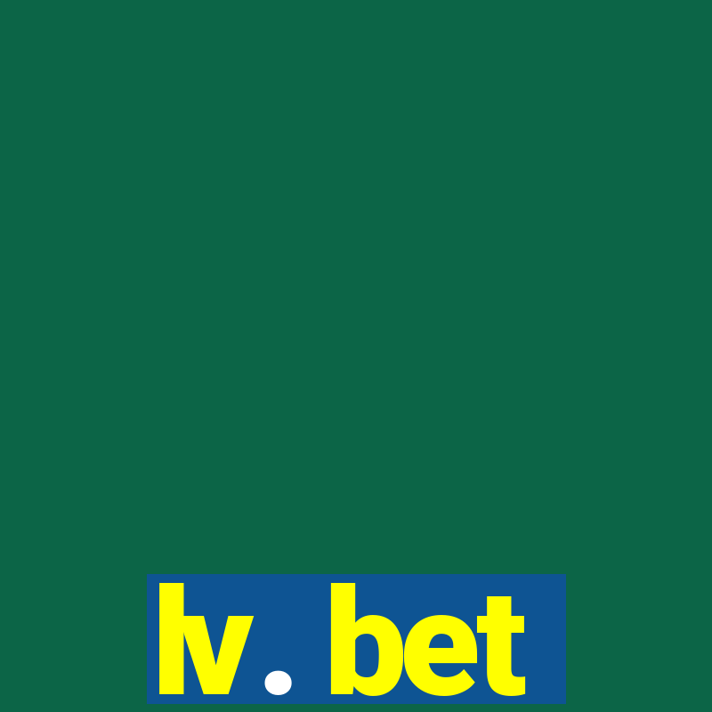 lv. bet