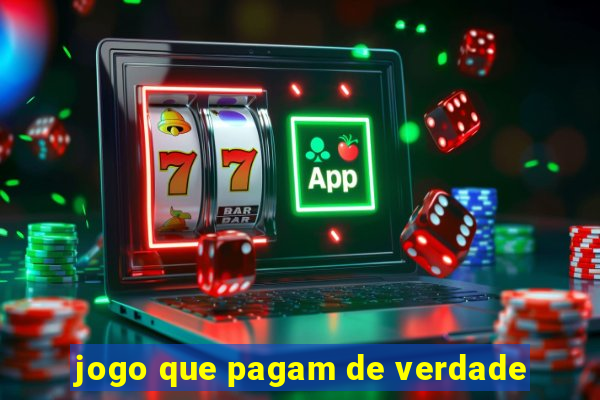 jogo que pagam de verdade