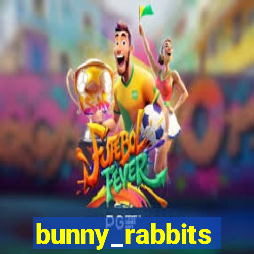 bunny_rabbits