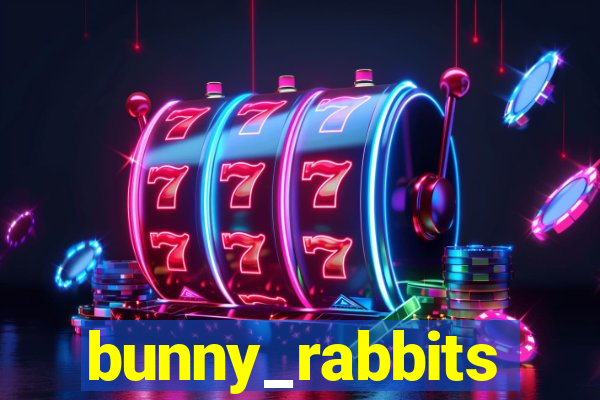 bunny_rabbits